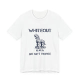 Whiteout Trojan Horse Tee — “No Gift Horse” Graphic Shirt (10.10.26)