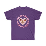 Let’s Pollinate Valentine Unisex Ultra Cotton Tee