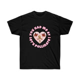 Let’s Pollinate Valentine Unisex Ultra Cotton Tee