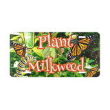 Plant Milkweed license Plate