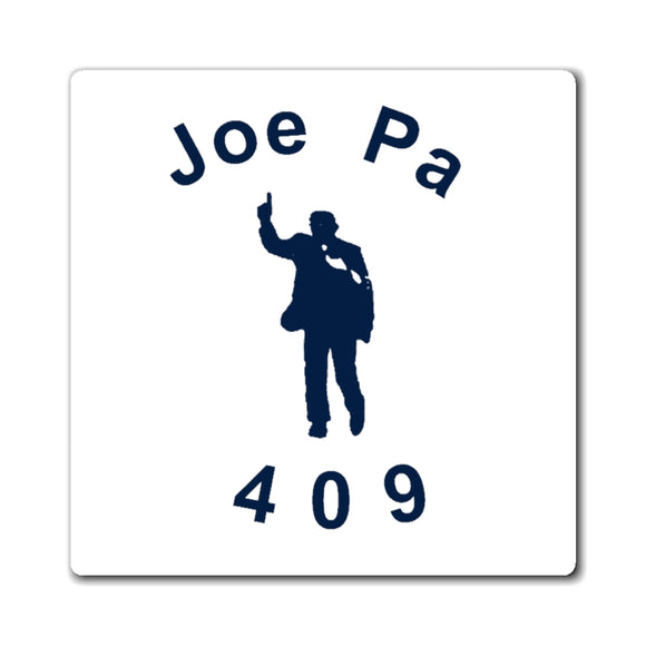 Joe Pa 409 Magnets (Free Shipping)