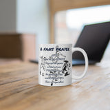 A Fans  Prayer Mug 11oz