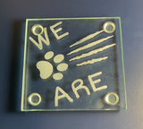 Paw Scratch Coaster (WE ARE) SET OF 4 - Inspired Passion Productions